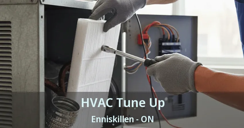 HVAC Tune Up Enniskillen - ON